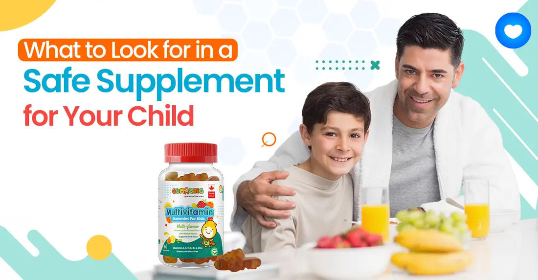 Safe Supplement for Your Child